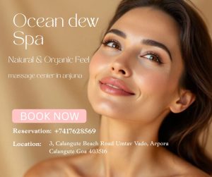 Read more about the article How I Redefine Relaxation at the Massage Center in Anjuna – Ocean Dew Spa