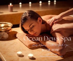 Read more about the article Body Massage Center in South Goa – Ocean Dew Spa: The Best Spa in South Goa