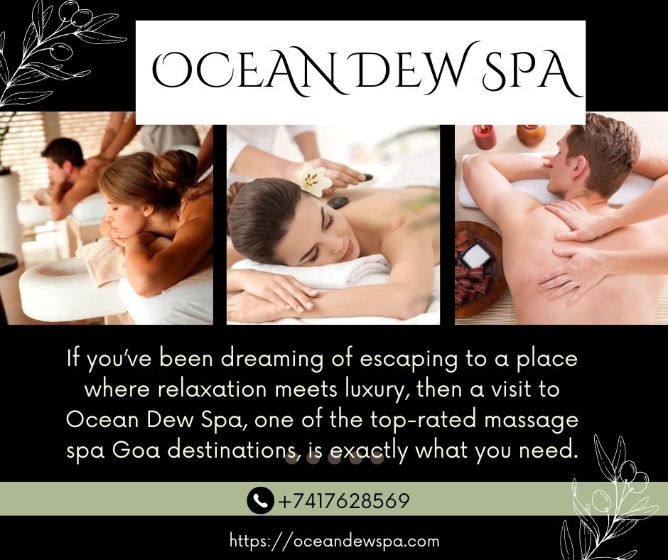 You are currently viewing Massage Spa Goa – Ocean Dew Spa