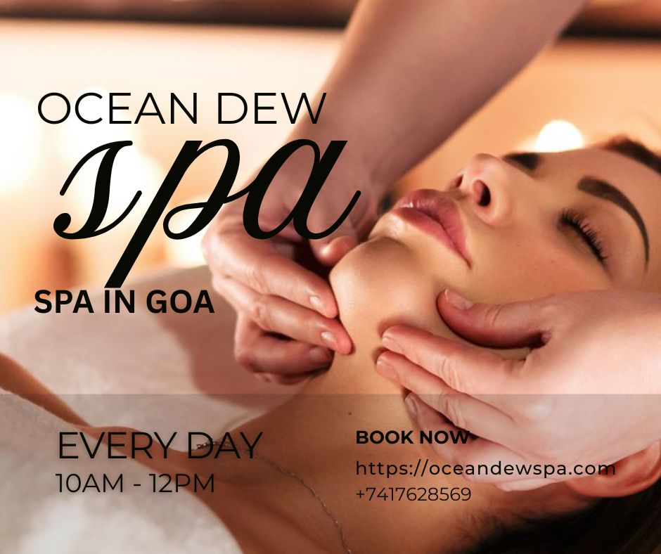 You are currently viewing Spa in Goa – Ocean Dew Spa