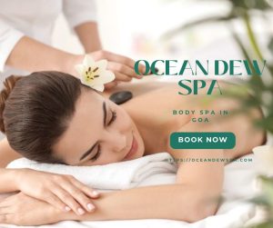 Read more about the article Body Spa in Goa: The Ultimate Guide to Relaxation and Rejuvenation