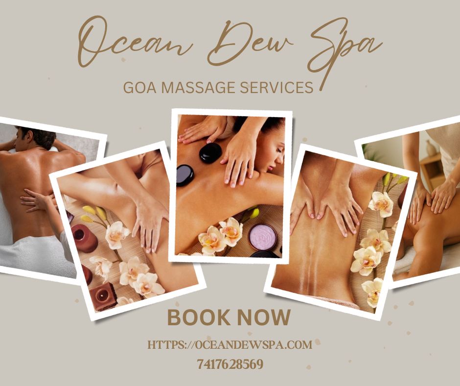 You are currently viewing Goa Massage Services – Ocean Dew Spa