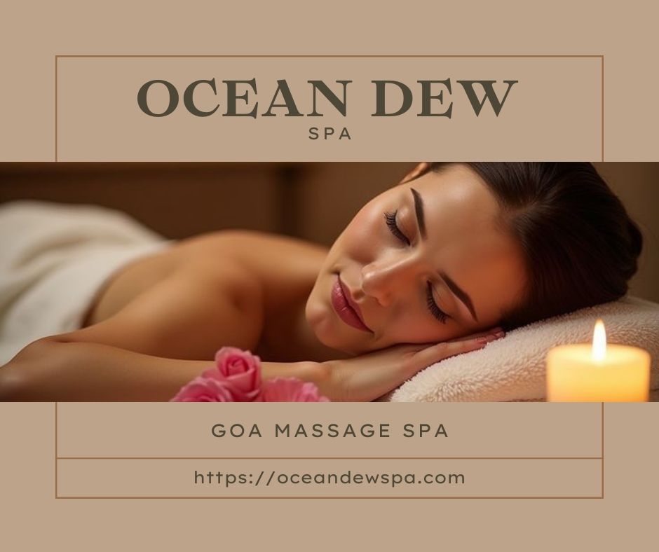 You are currently viewing Goa Massage Spa Retreats That Instantly Reset Your Mind & Body