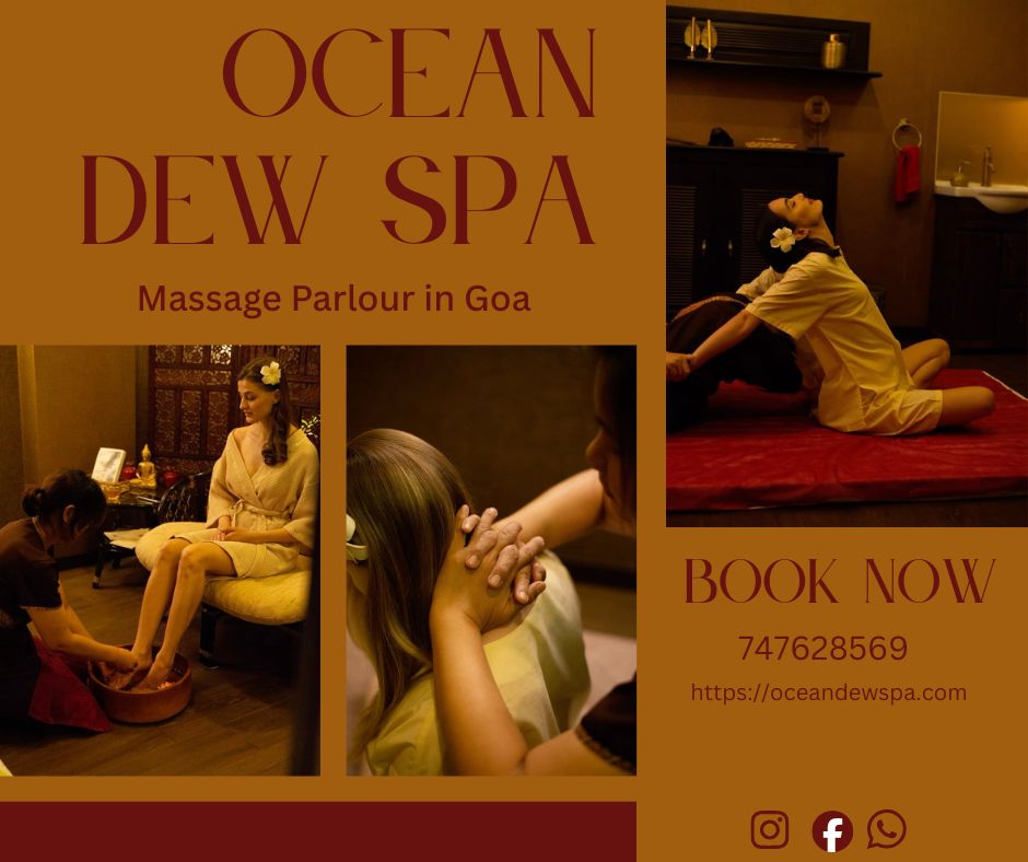 You are currently viewing Massage Parlour in Goa – Ocean Dew Spa
