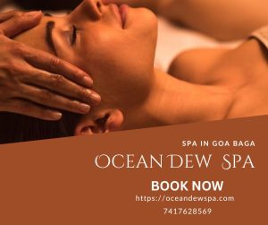 Read more about the article Spa in Goa Baga – The Ultimate Destination for Complete Wellness
