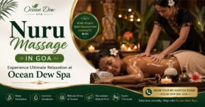 Read more about the article Nuru Massage in Goa – Experience Ultimate Relaxation at Ocean Dew Spa