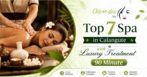 Read more about the article Top 7 Spa in Calangute with Luxury Treatment 90 Minute