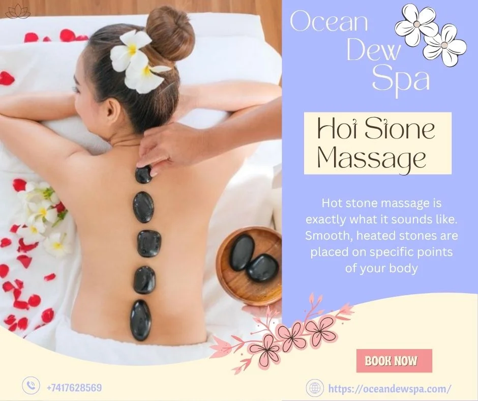 You are currently viewing Hot Stone Massage: Wellness Secret Behind the Best Massage Service in Goa